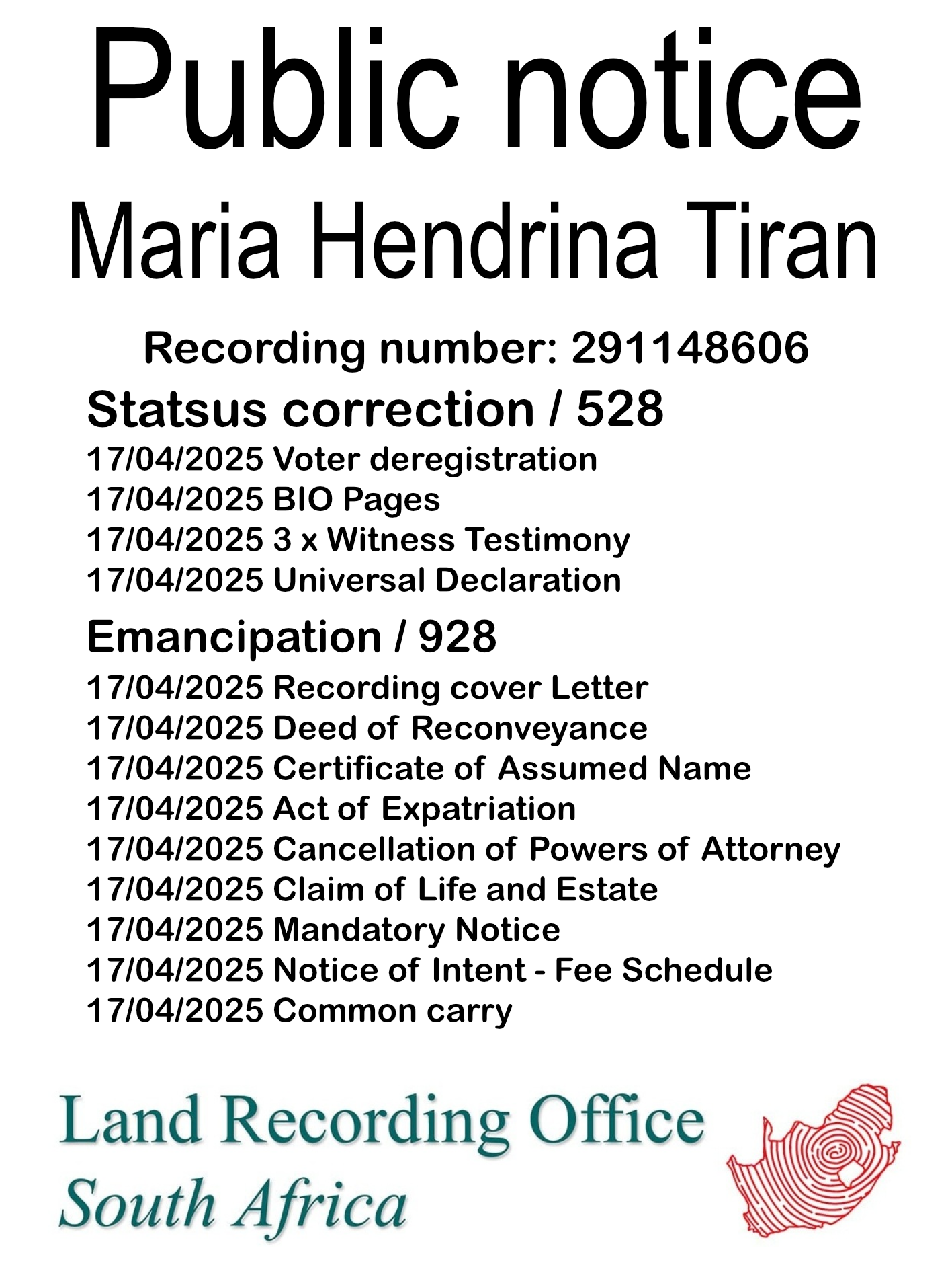 Public Notice Maria Hendrina Tiran (c) Recording number 291148606